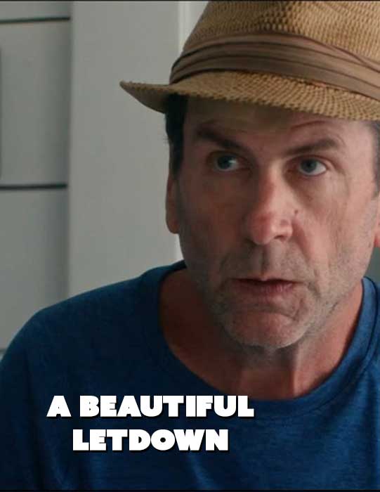 A Beautiful Letdown