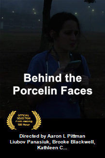 Behind the Porcelin Faces